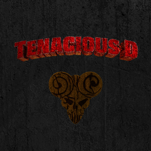 Tenacious D